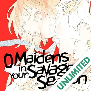 O Maidens In Your Savage Season